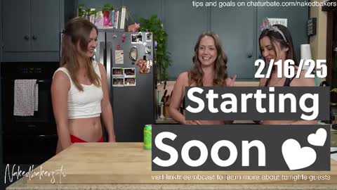 Snapshot of nakedbakers chatting on 17, 2, 2025 Naked Bakers online show from 17, 2, 2025